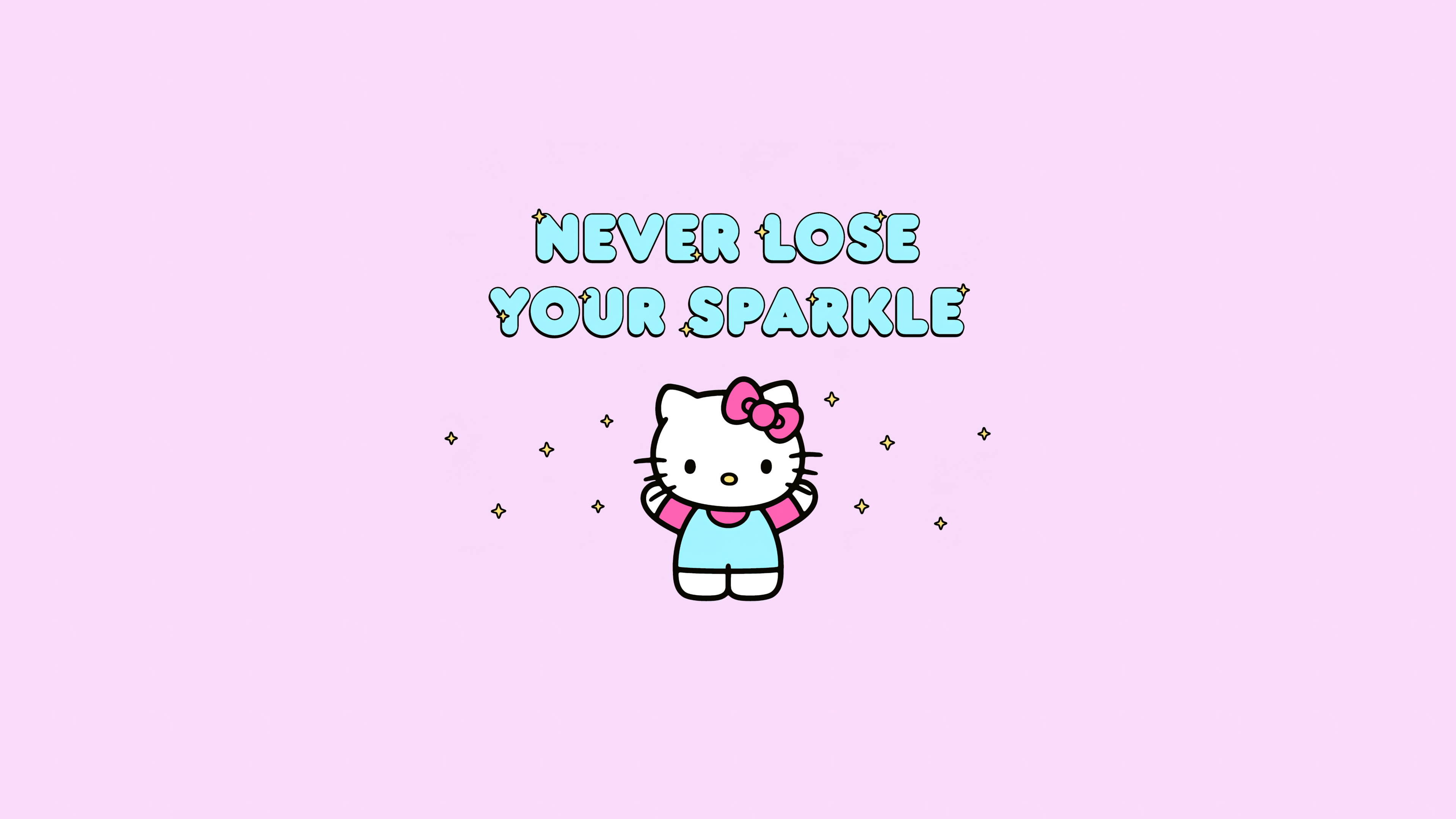 Never lose your sparkle Wallpaper