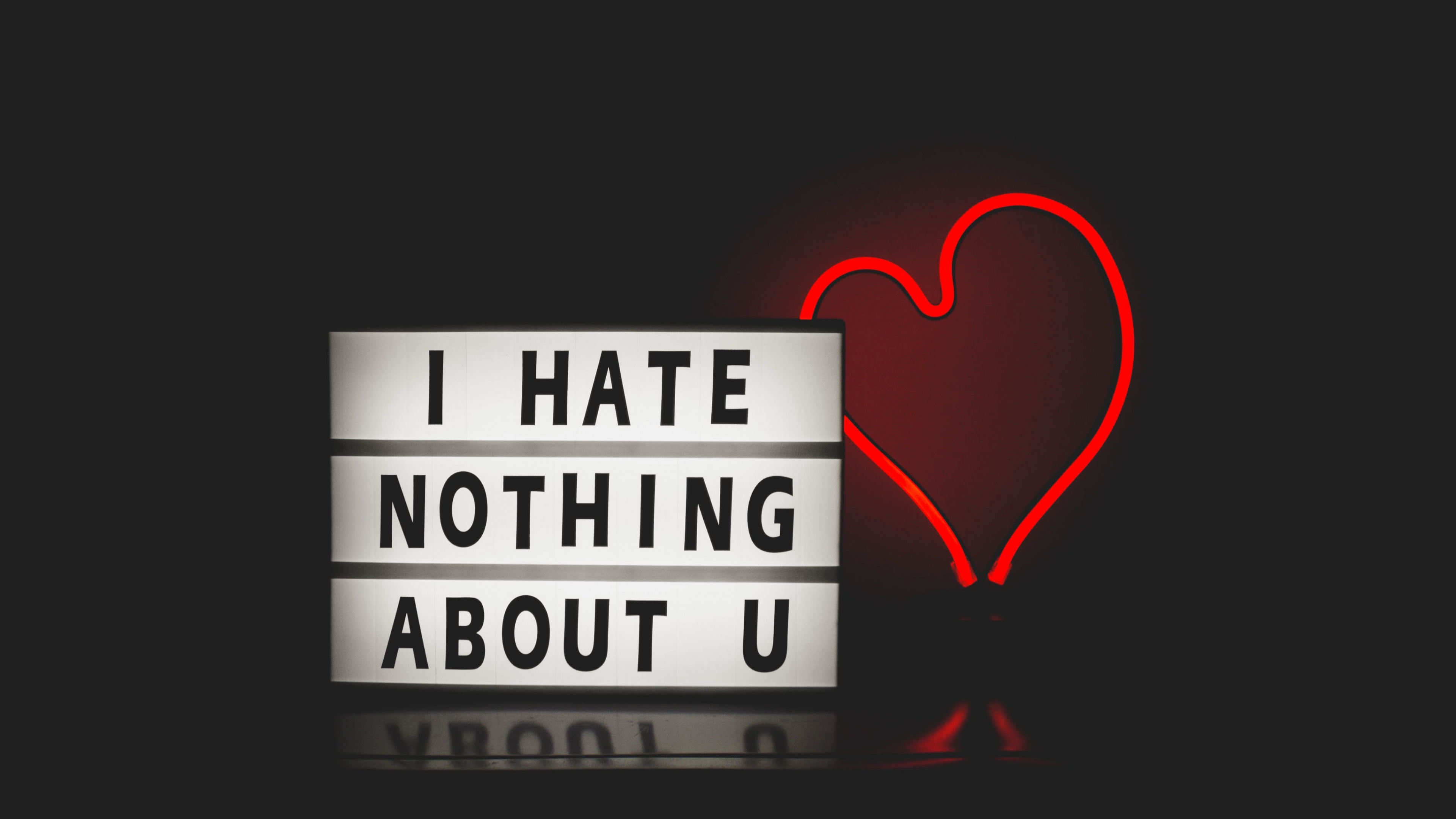 I Hate Nothing About U Wallpaper