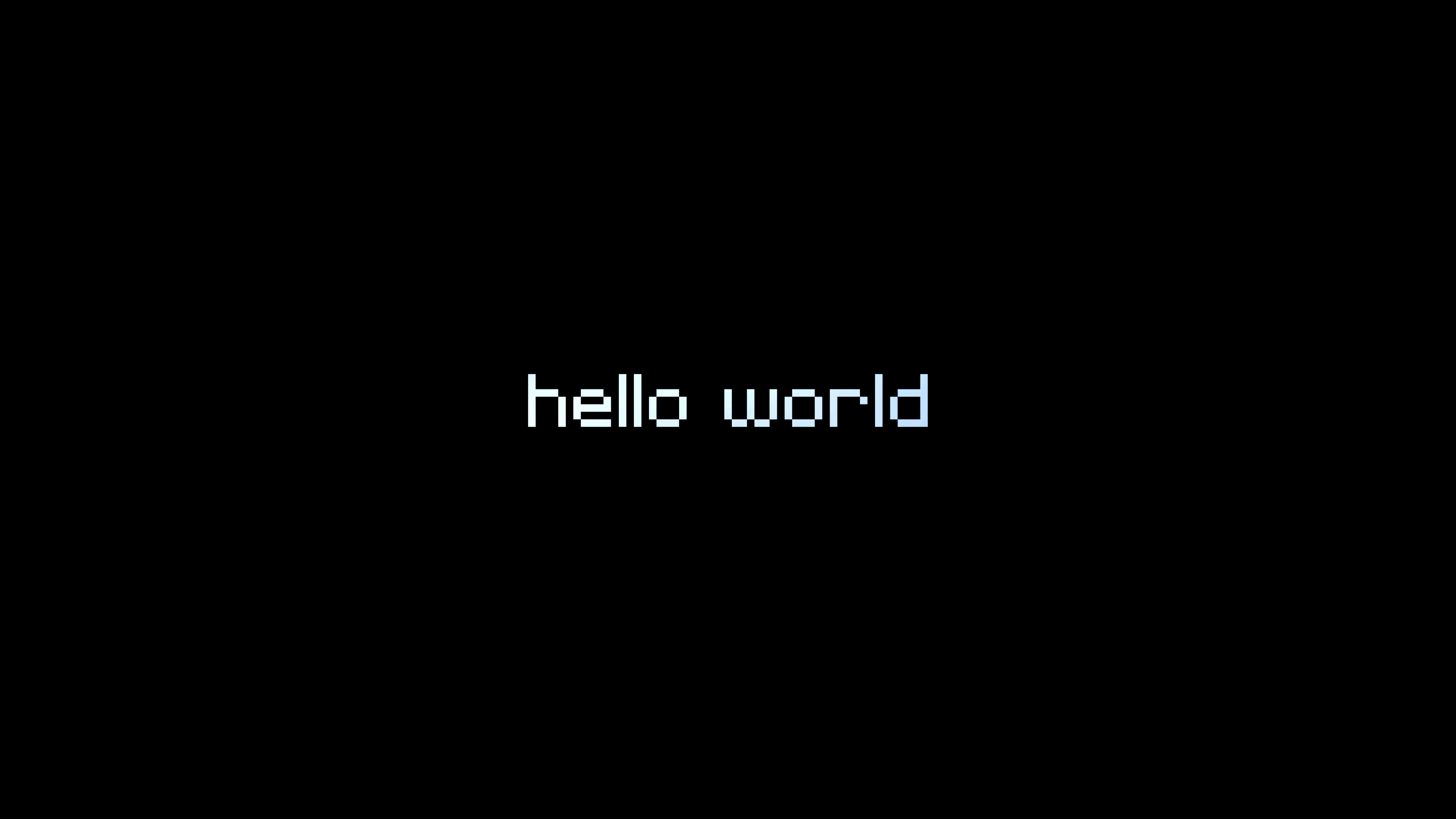 Hello world Wallpaper