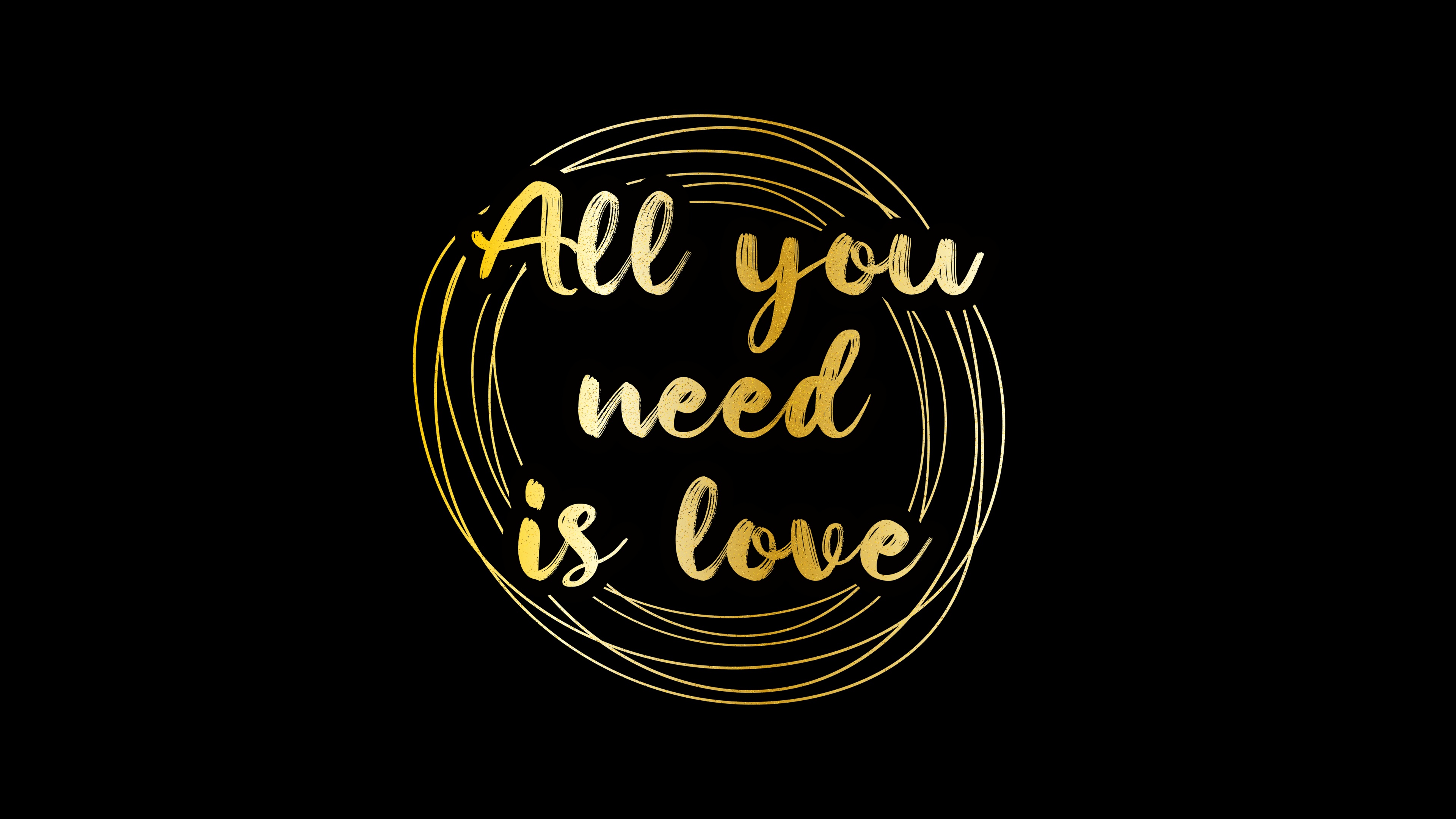 All You Need Is Love Wallpaper