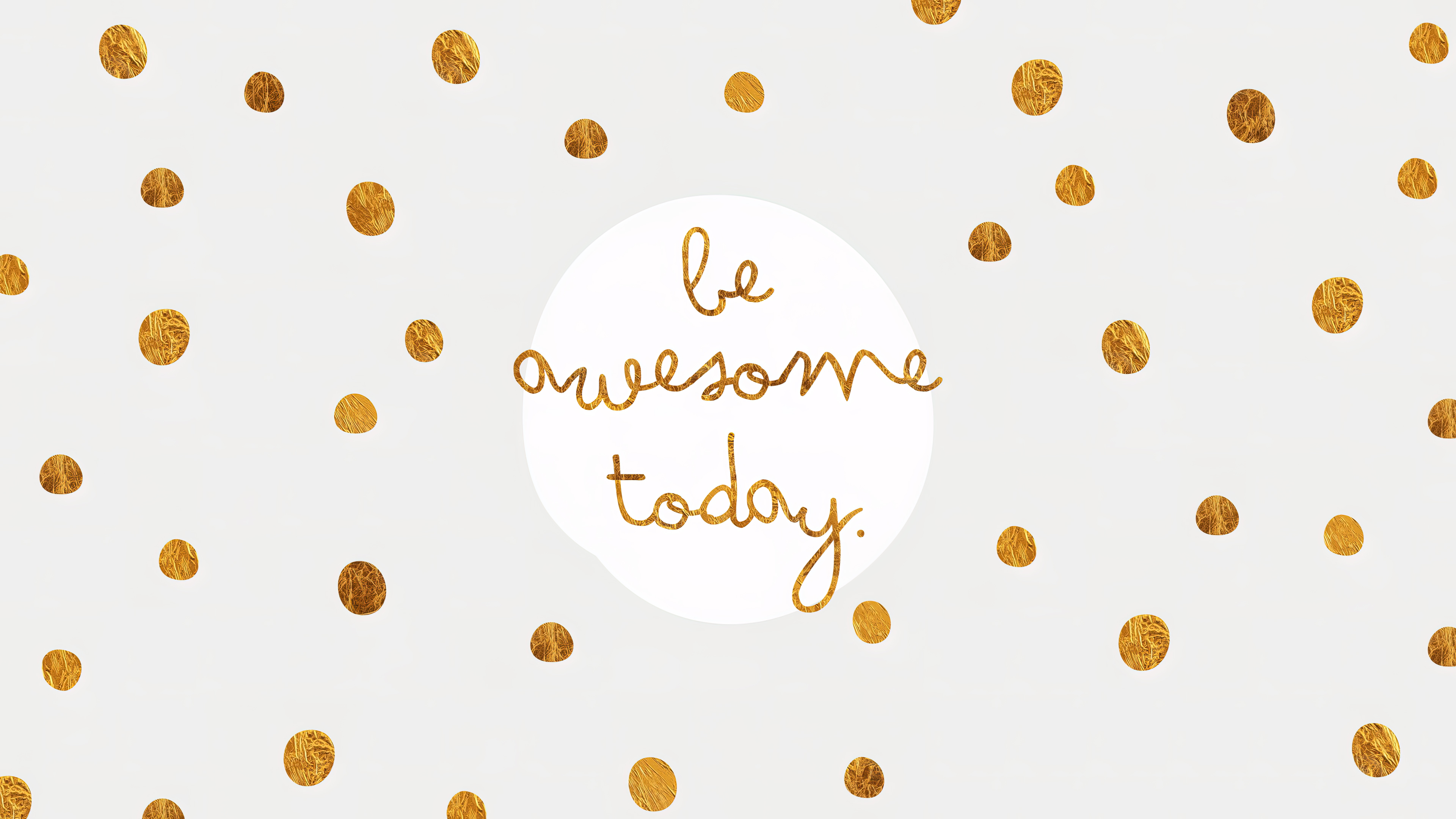 Be Awesome Wallpaper